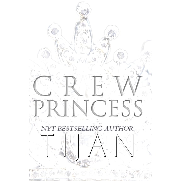Crew Princess (Hardcover), (Hardcover)