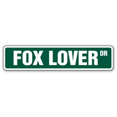 Fox Hunt Scene - FOX LOVER Aluminum Street Sign animal outdoors hunting hunt wife | Indoor/Outdoor | 18
