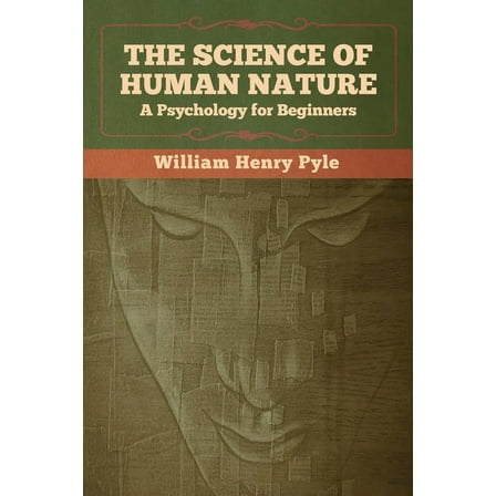 The Science of Human Nature, (Paperback)