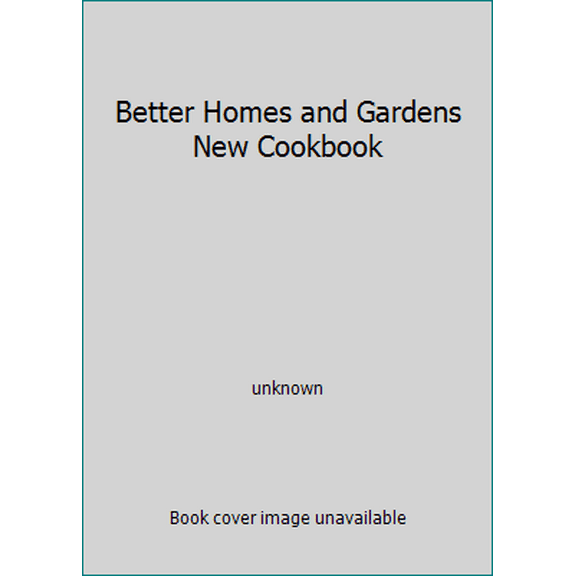 Pre-Owned Better Homes and Gardens New Cookbook (Paperback) 0553129716 9780553129717