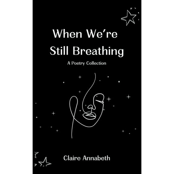 When We're Still Breathing, (Paperback)