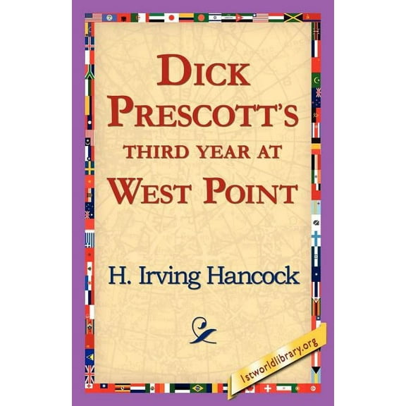 Dick Prescott's Third Year at West Point, (Paperback)