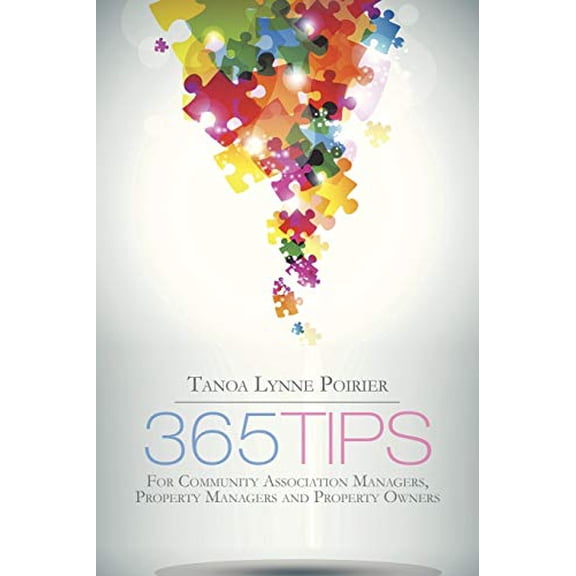 Pre-Owned 365 Tips: For Community Association Managers, Property Managers and Property Owners
