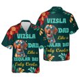 thumbnail image 3 of Vizsla Dad Like a Regular Dad Only Cooler Happy Father's Day Hawaiian Shirt Breathable Summer Unisex Merch Vizslas Dog Lover Gifts Idea - 02007, 3 of 6