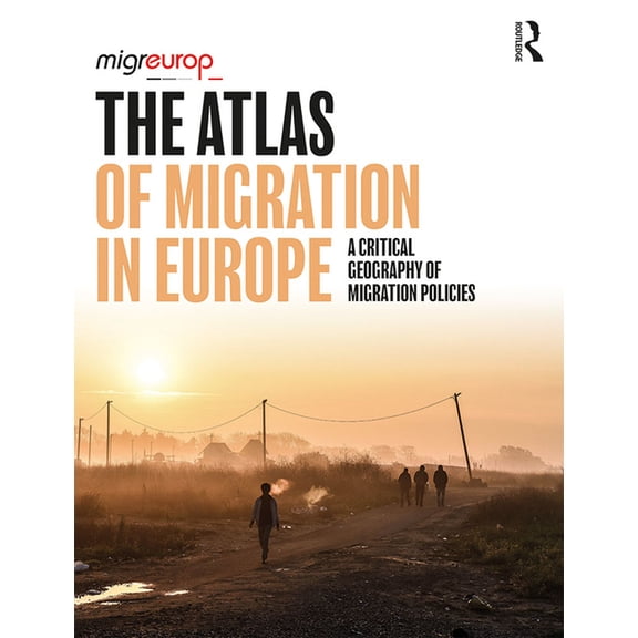 The Atlas of Migration in Europe (Paperback)