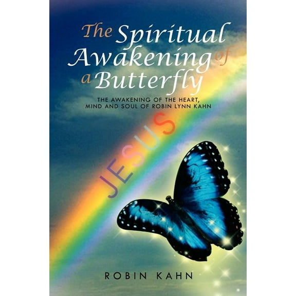 The Spiritual Awakening of a Butterfly (Paperback)