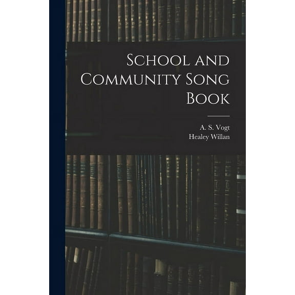 School and Community Song Book (Paperback)
