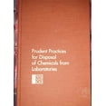 thumbnail image 1 of Pre-Owned Prudent Practices for Disposal of Chemicals from Laboratories (Hardcover) 030903390X 9780309033909, 1 of 1