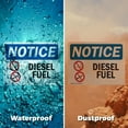 thumbnail image 5 of (2 Pack) Diesel Fuel OSHA Notice Sign 7 Inch X 5 Inch Vinyl Label Decal Sticker Weather Resistant, UV Protected for Workplace, Business, and Construction Site, Made in the USA, 5 of 7