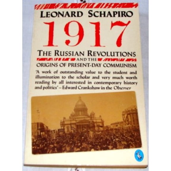 Pre-Owned 1917 The Russian Revolutions and the Origins of Present-day Communism, 9780140224535, 014022453X, Paperback, New Ed edition