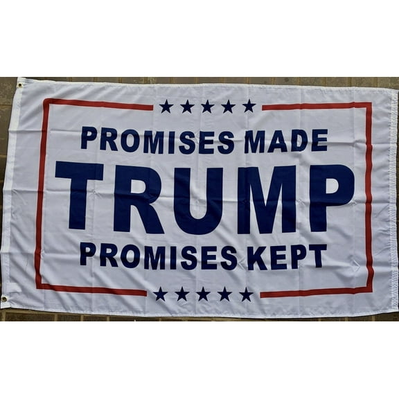 PROMISES MADE TRUMP PROMISES KEPT Double Sided 3'X5' Flag Rough Tex ® 100D