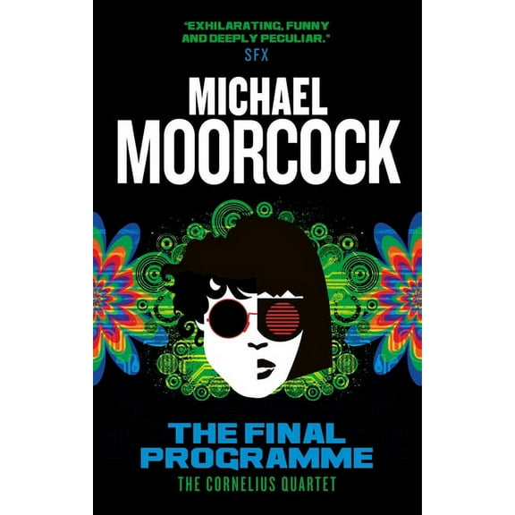 Eternal Champion The Final Programme: The Cornelius Quartet 1, (Paperback)