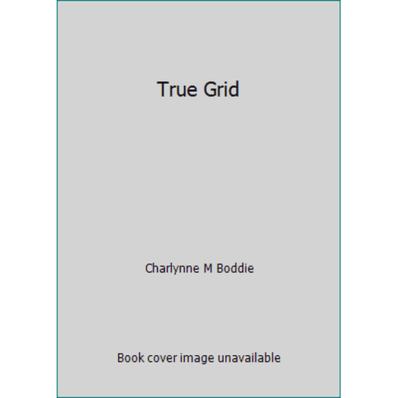Pre-Owned True Grid, 9780975339206, 0975339206, Paperback,