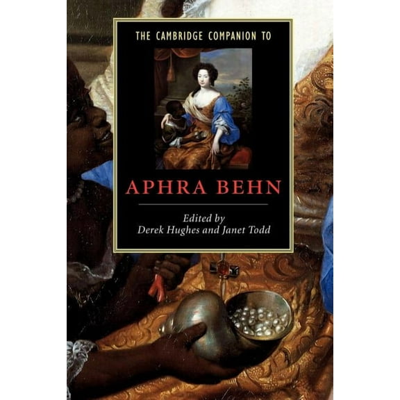 Cambridge Companions to Literature The Cambridge Companion to Aphra Behn, (Paperback)