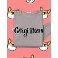 thumbnail image 3 of Corgi Mom Lettering Sweatshirt Women -Image by Shutterstock, Female x-Large, 3 of 4