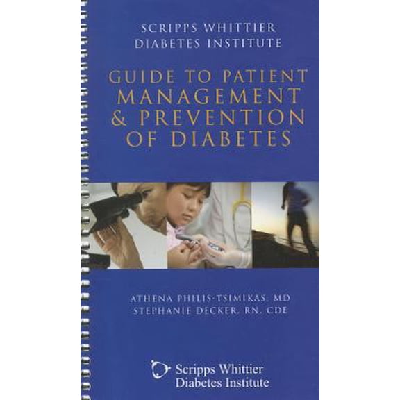 Pre-Owned Scripps Whittier Diabetes Institute Guide to Patient Management & Prevention of Diabetes [With CDROM] (Spiral-bound) 0763773263 9780763773267