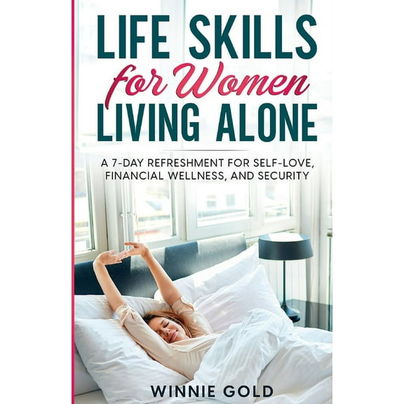 Life Skills for Women Living Alone, (Paperback)