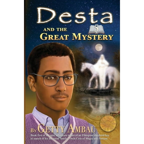 Desta and The Great Mystery (Paperback)