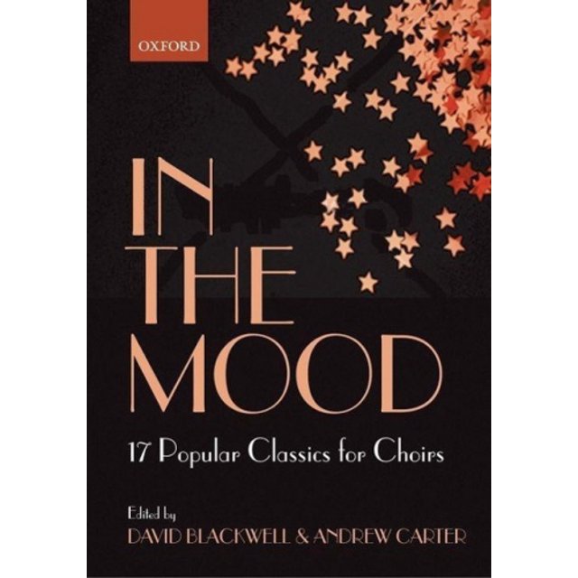 In the Mood: 17 Jazz Classics for Choirs (Lighter Choral Repertoire)