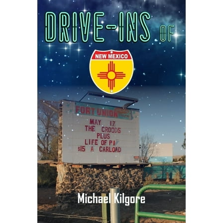 Drive-Ins of New Mexico, (Paperback)