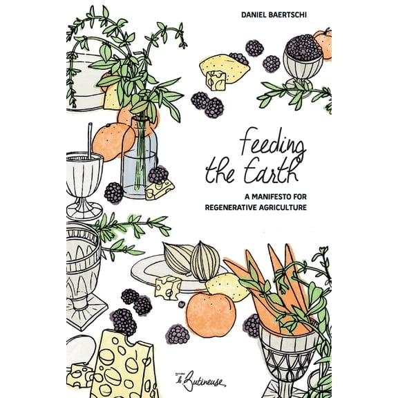 Feeding the Earth, (Paperback)