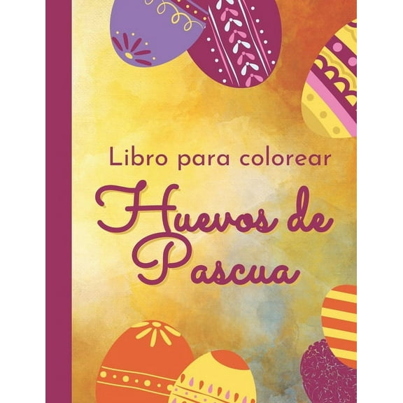 Libro para colorear huevos de Pascua (Paperback)