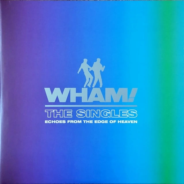 Wham! – les Singles (Échos du Bord du Paradis)