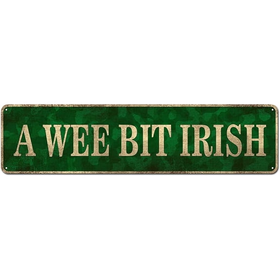 St Patricks Day Decorations, St Patricks Day Decor for the Home, Novelty Tin Sign - Wee Bit Irish Rustic St. Patty's Day Metal Sign Decor Bar Pub Man Cave 4"x16"