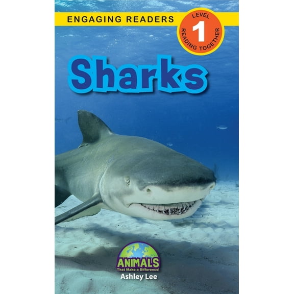 Animals That Make a Difference! Sharks: Animals That Make a Difference! (Engaging Readers, Level 1), Book 7, (Hardcover)