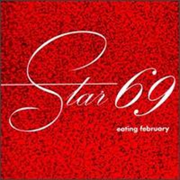 Pre-Owned Eating February (CD 0008811150624) by Star 69