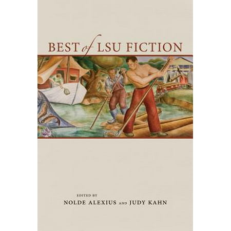 Best of Lsu Fiction : Collected Poems