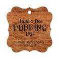 thumbnail image 1 of Darling Souvenir Personalized Baby Shower Favor Tags Custom Thanks For Popping By Custom Hang Tags-Rustic Wood-100 Tags, 1 of 1