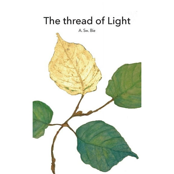 The thread of Light, (Paperback)
