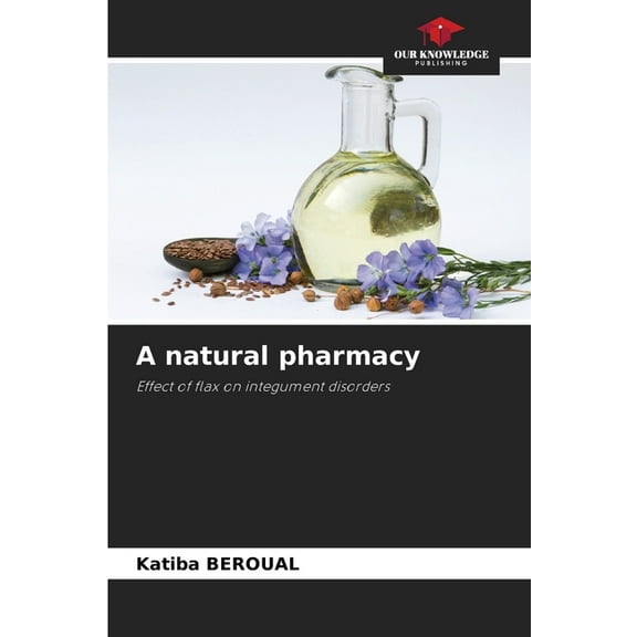 A natural pharmacy, (Paperback)