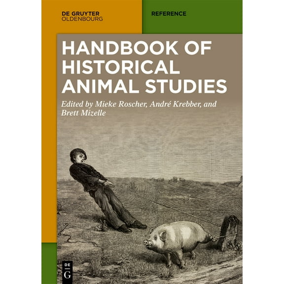 Handbook of Historical Animal Studies, (Paperback)