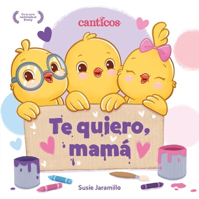 Pre-Owned Te Quiero, Mamá (I Love My Mommy Spanish Ed.): Un Libro de Canticos Con Solapas Divertidas (Board book) 1250860172 9781250860170