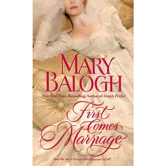First Comes Marriage (Paperback) by Mary Balogh