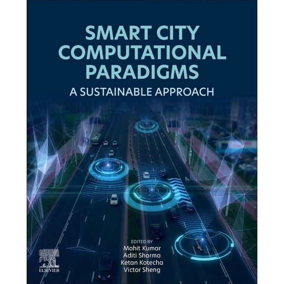 Smart City Computational Paradigms: A Sustainable Approach, (Paperback)