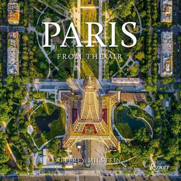 Paris: From the Air (Hardcover)