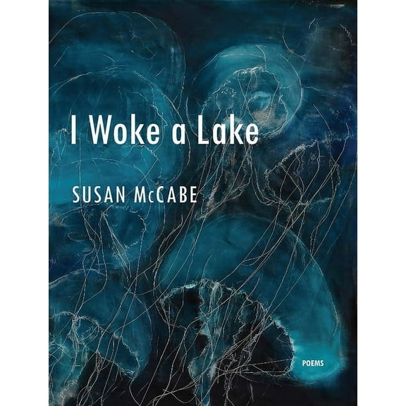 Mountain West Poetry I Woke a Lake, (Paperback)