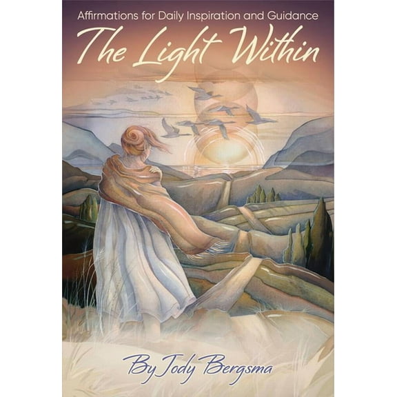 The Light Within Affirmation Cards: 54 Oversized Affirmation Cards with Inspirational Nature Art & 184-Page Guidebook - , (Hardcover)