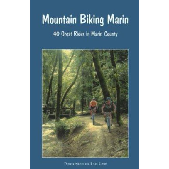 Pre-Owned Mountain Biking Marin: 40 Great Rides in Marin County (Paperback) 0961704470 9780961704476
