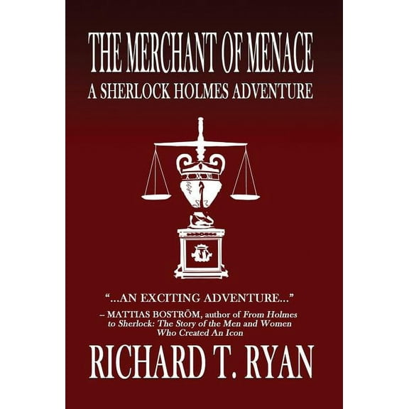 The Merchant of Menace: A Sherlock Holmes Adventure, (Hardcover)