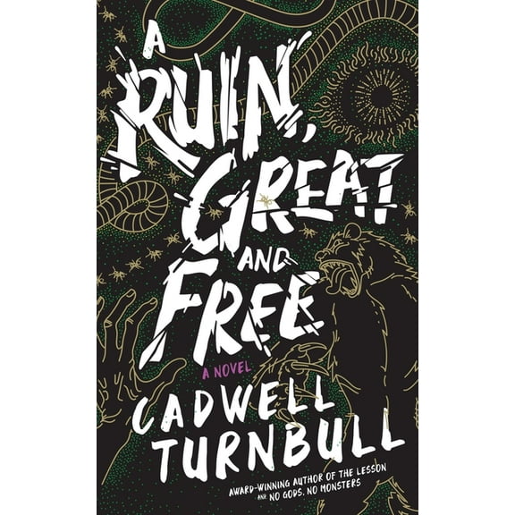 Convergence Saga A Ruin, Great and Free, Book 3, (Hardcover)