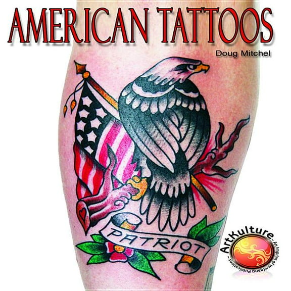 American Tattoos (Paperback) by Doug Mitchel