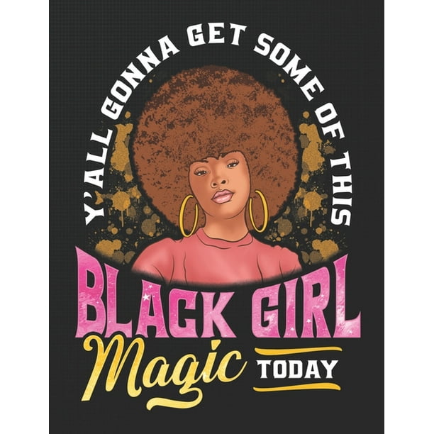 Black Girl Magic 2020 Daily, Weekly, Monthly Calendar and Planner