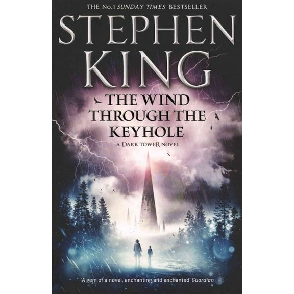 Wind Through the Keyhole : A Dark Tower Novel