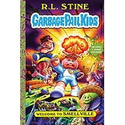 Welcome to Smellville (Garbage Pail Kids Book 1) 9781419743610 Used / Pre-owned