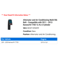 thumbnail image 2 of Alternator and Air Conditioning Multi Rib Belt - Compatible with 2011 - 2013 Kenworth T700 12.9L 6-Cylinder 2012, 2 of 2