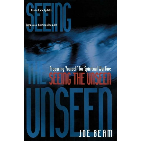 Seeing the Unseen, (Paperback)